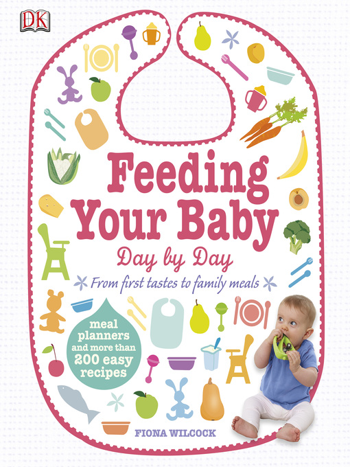 Cover image for Feeding Your Baby Day by Day